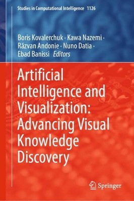 Artificial Intelligence and Visualization: Advancing Visual Knowledge Discovery: