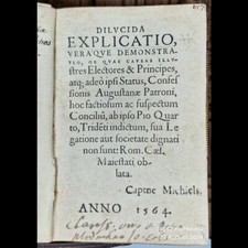 1564 DILUCIDA EXPLICATO, VERAQUE DEMONSTRATIO, OB QUAS CAUSAS Council of Trent