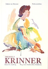 SONDERANGEBOT Kokoschka-Schülerin Michaela Krinner 1915-2006 Werkverzeichnis