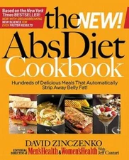 The New Abs Diet Cookbook: Hundreds of Delicious Meals That Automati - VERY GOOD