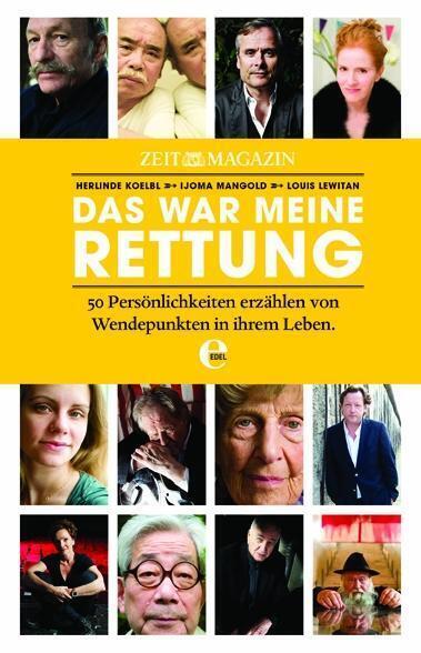 Thumbnail - Die Zeit - Das War Meine Rettung | Buch | 9783841901750