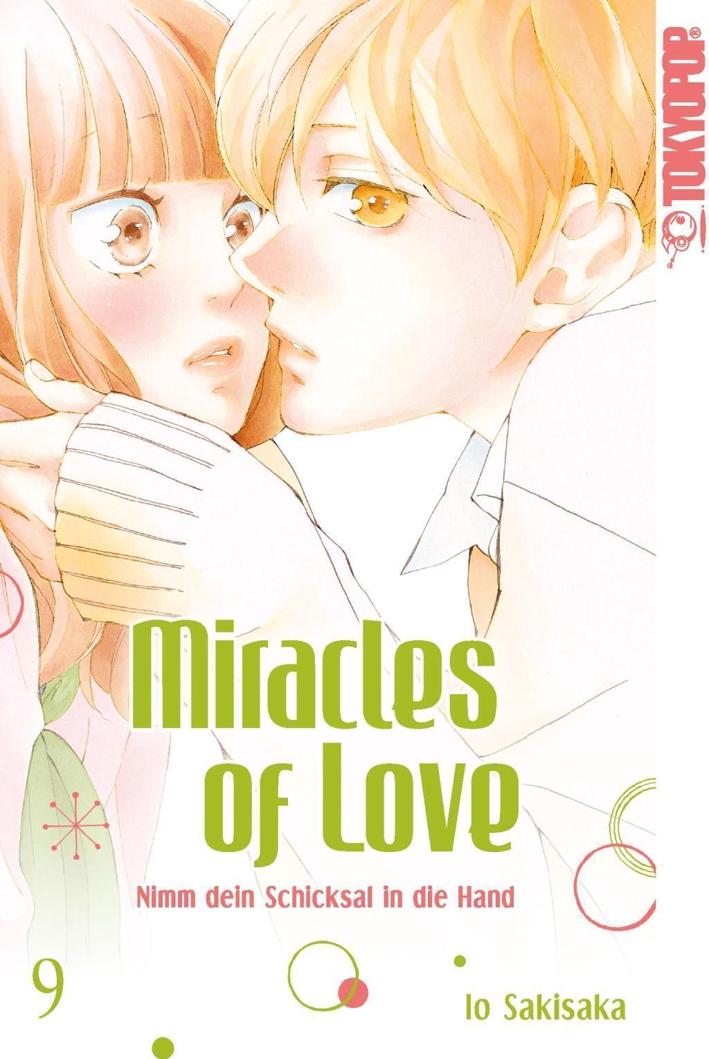 Miracles Of Love - Nimm Dein Schicksal In Die Hand 09 | Io Sakisaka |