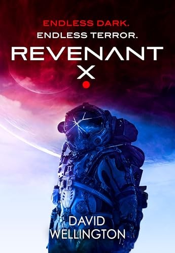 Revenant-X: Book two of Red Space by David Wellington (PB 2024) - Image 4