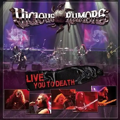 Vicious Rumors - Live You to Death
