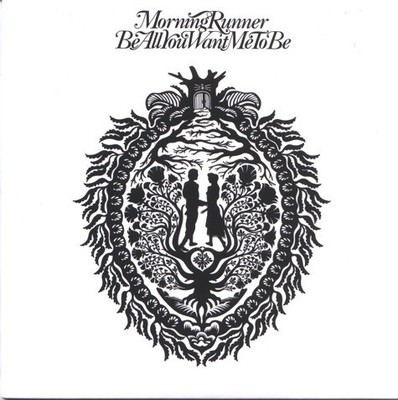Morning Runner - Be All You Want Me To Be (7'', Single, Par)