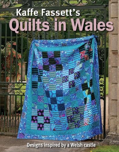 Kaffe Fassett's Quilts In Wales by Kaffe Fassett - 9781641551731