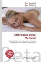 Lambert M. Surhone (U. A.) | Anthroposophical Medicine | Taschenbuch | Englisch