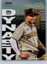 2022 Stadium Club Chrome Manny Machado - Dynasty and Destiny #9A