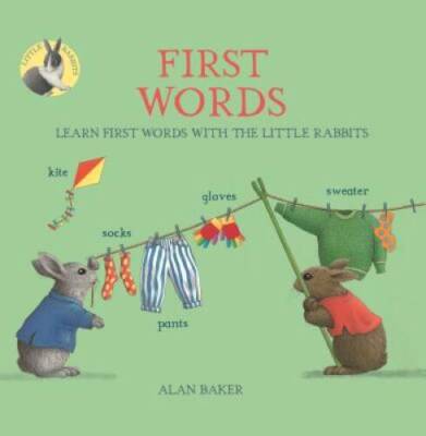 Little Rabbits First Words: Learn first words with the Little Rabbits (L - GOOD