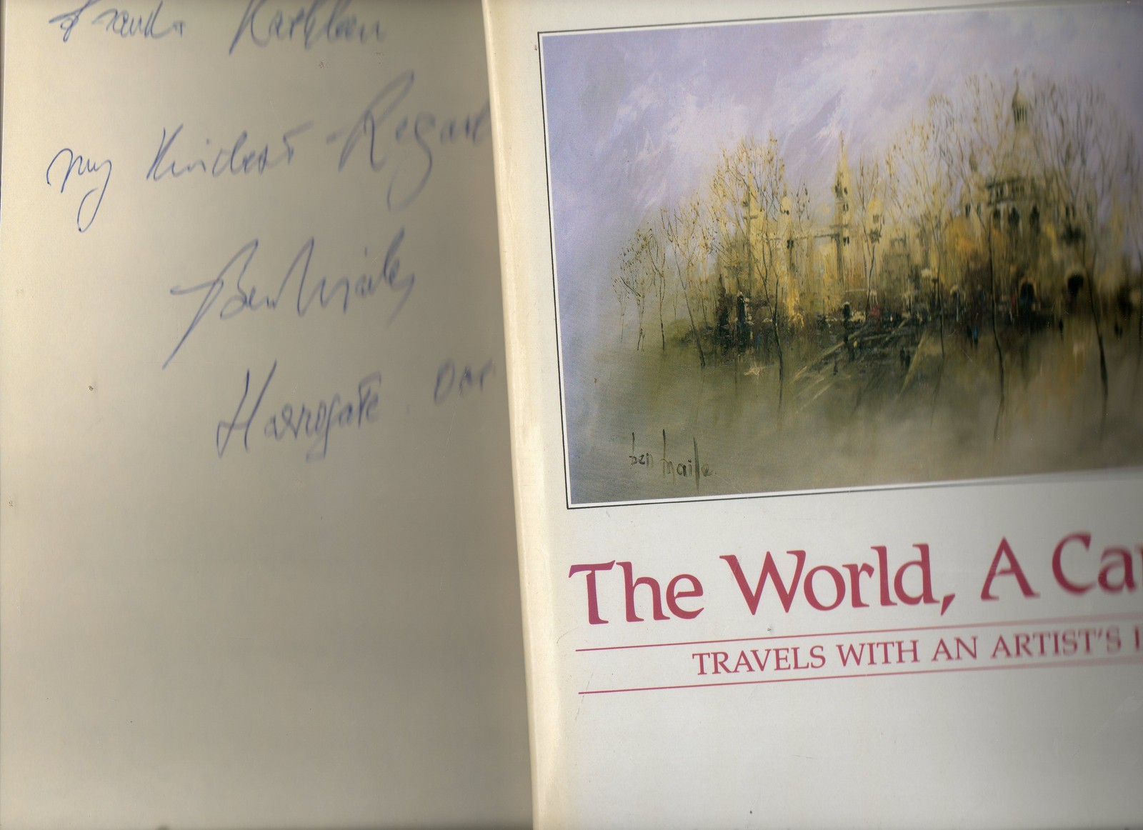 SIGNED BEN MAILE THE WORLD A CANVAS FIRST EDITION HARDBACK DJ 1985