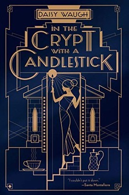 In the Crypt with a Candlestick: A Mys..., Waugh, Daisy