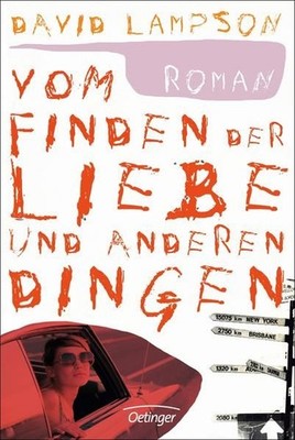 Vom Finden der Liebe und anderen Dingen: Roman Schönfeld, Eike, Cornelia Niere