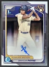 2024 Bowman Draft Braylon Payne Chrome Auto 1st Prospect Brewers LG4