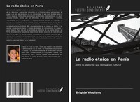 Brigida Viggiano | La Radio éTnica En ParíS | Taschenbuch | Spanisch (2021)