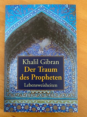 Der Traum des Propheten von Khalil Gibran  -  neuwertig