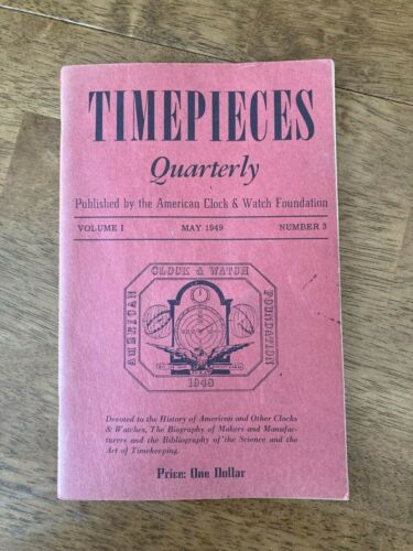 Timepieces Quarterly Vol. 1 No. 3 May 1949 Paperback American Clock & Watch  - 第 1/5 張圖片
