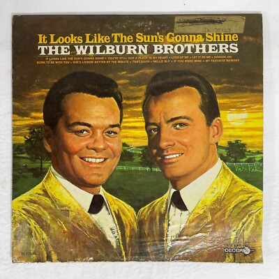 The Wilburn Brothers   It Looks Like The Sun's Gonna Shine Vinyl, LP