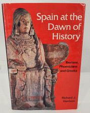 Spain at the Dawn of History: Iberians, Phoe... by Harrison, Richard J. Hardback