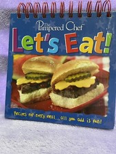 The Pampered Chef Let's Eat Recipes For Every Meal Flip Cookbook