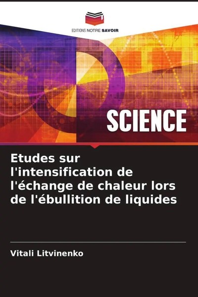 Vitali Litvinenko | Etudes Sur L'intensification De L'éChange De Chaleur Lors...-image