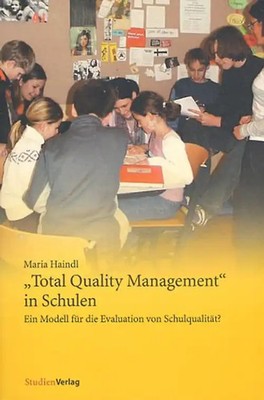 Total Quality Management in Schulen
