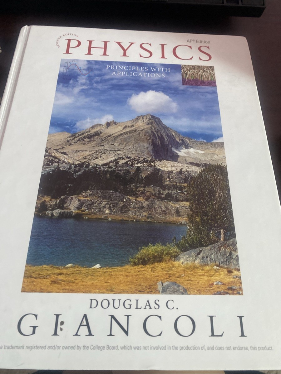 Physics : Principles with Applications by Douglas Giancoli