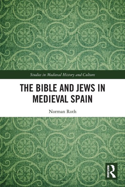 Norman Roth | The Bible And Jews In Medieval Spain | Taschenbuch | Englisch-image