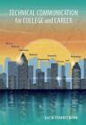 Technical Communication for College and Career: How to Write in Academia,.