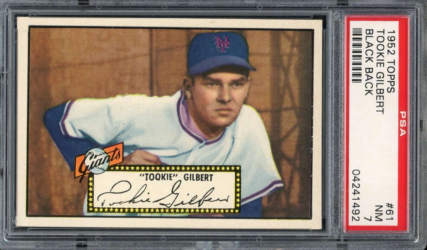 1952 Topps 61 Tookie Gilbert (Black Back) PSA 7