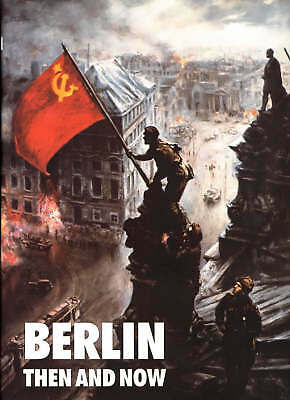 Berlin: Then and Now - Image 3