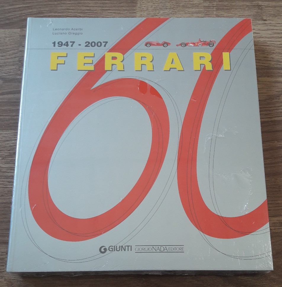 Ferrari 1947-2007 - Leronardo Acerbi / Luciano Greggio - Giunti / Nada