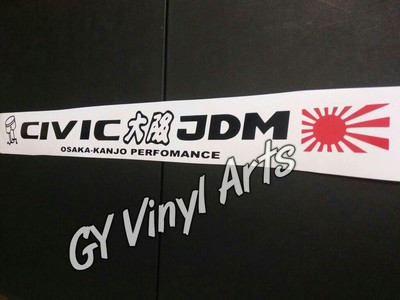 Windshield Decal Car Sticker Banner Graphics JDM Osaka Kanjo Fit
