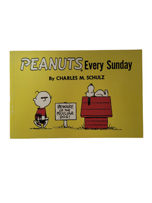 Charles M. Schulz Peanuts Every Sunday Paperback Peanuts 2015