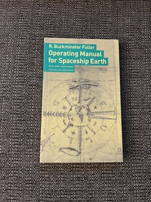 Operating Manual for Spaceship Earth by R. Buckminster Fuller - 2016