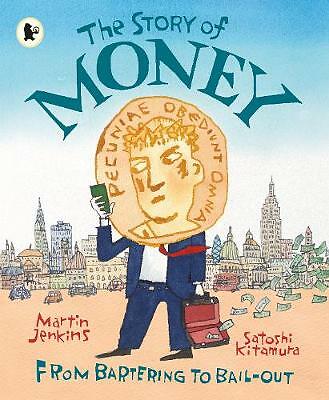 The Story of Money by Martin Jenkins (Paperback)