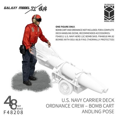 Galaxy F48208 1/48 U.S. NAVY CARRIER DECK ORDNANCE CREW -BOMB CART ANDLING POSE