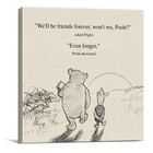 Classic Winnie the Pooh Friendship Quote Wall Art Decor Retro We'll Be Friend...