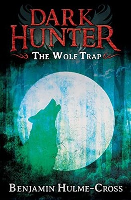 Wolf Trap (Dark Hunter 2), Benjamin Hulme-Cross