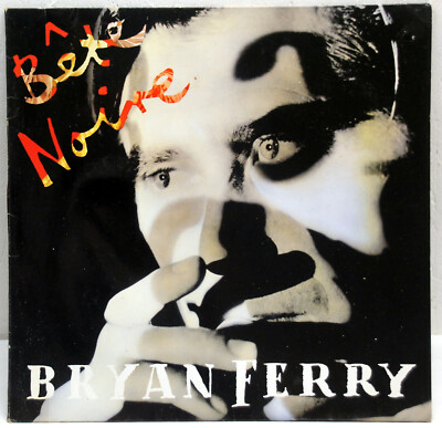 12'' Vinyl - BRYAN FERRY - Bete Noire