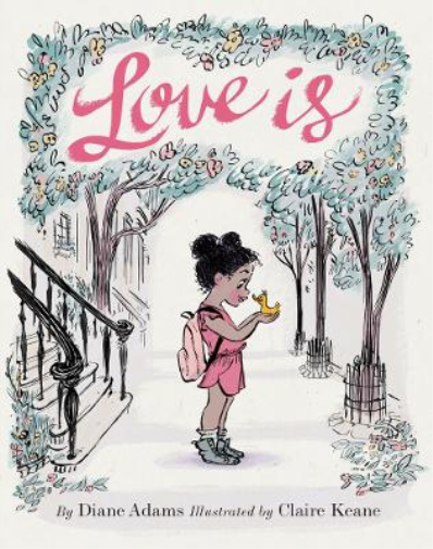 Diane Adams Love Is (Copertina rigida)