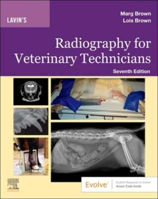 Lavin's Radiography for Veterinary Technicians by Ed Brown, Marg, Rvt, Bed, Ad