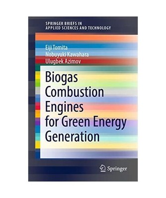 Biogas Combustion Engines for Green Energy Generation, Azimov, Ulugbek