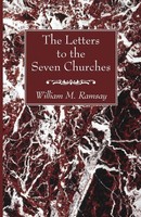 William M. Ramsay | The Letters To The Seven Churches | Taschenbuch | Englisch