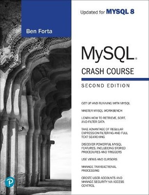 Ben Forta MySQL Crash Course (Paperback)