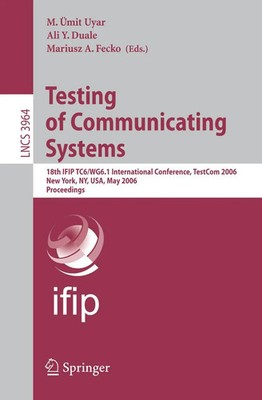 M. Ümit Uyar (u. a.) | Testing of Communicating Systems | Taschenbuch | Englisch