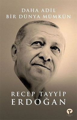 Daha Adil Bir Dünya Mümkün - Turkish Language Paperback NEW Erdogan, Recep  0