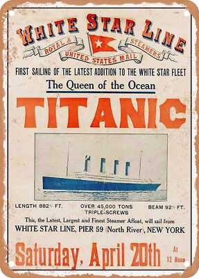 METAL SIGN - 1912 White Star Line The Queen of the Ocean Titanic Vintage Ad
