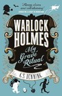 Warlock Holmes - My Grave Ritual, Denning, G.S., Very Good Book