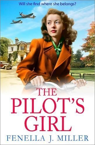 The Pilot's Girl by Fenella J Miller (Hardback Book)