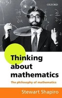 Thinking About Mathematics | The Philosophy Of Mathematics | Stewart Shapiro